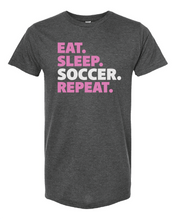 Load image into Gallery viewer, Eat.Sleep.Soccer.Repeat FC1974 Tee